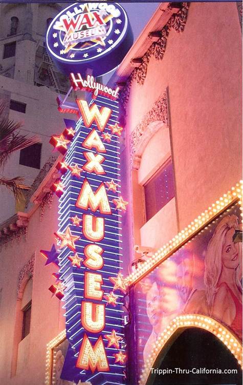 Hollywood Wax Museum sign..
